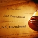 Fifth, Second and First Constitutional Amendments with gavel